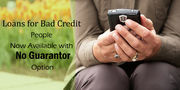 Loans for Bad Credit People Now Available with No Guarantor Option 